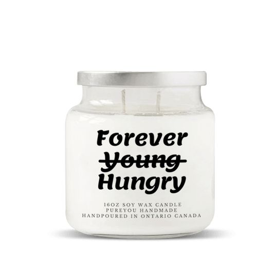 "Forever Hungry” Soy Wax Candle