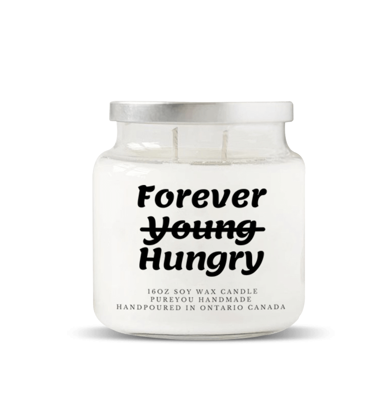 "Forever Hungry” Soy Wax Candle
