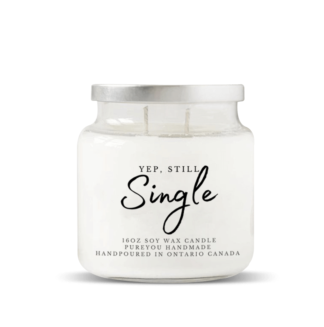 "Yep, Still Single" Soy Wax Candle