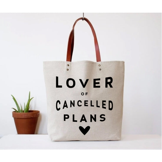 Lover of Cancelled Plans Tote Bag